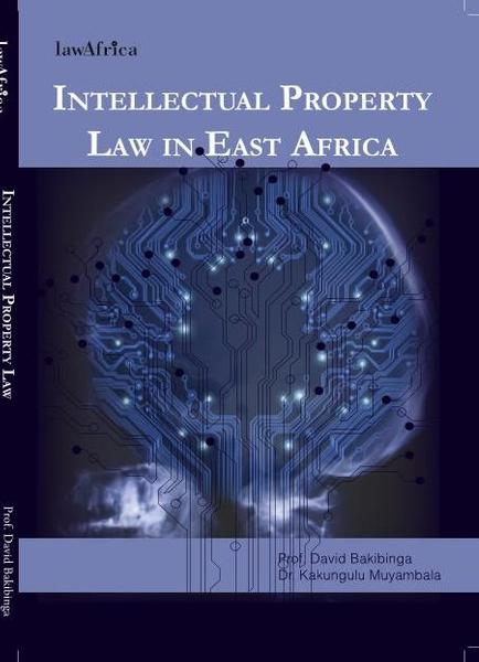 Intellectual Property Law in East Africa